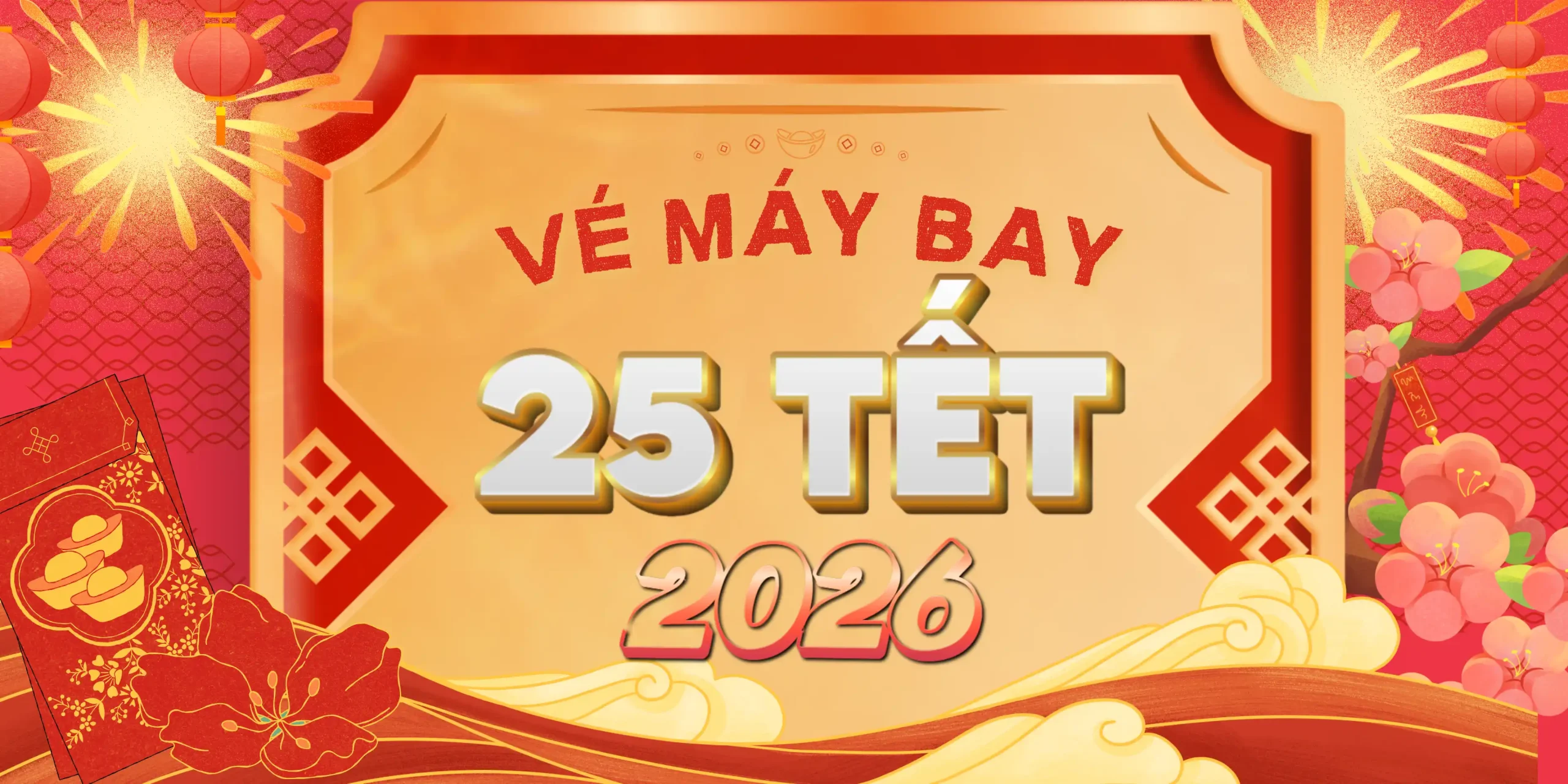 Vé máy bay ngày 25 Tết và những bí quyết săn vé thông minh