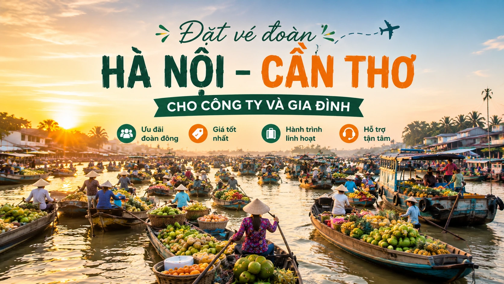 Đặt vé đoàn Hà Nội Cần Thơ hôm nay