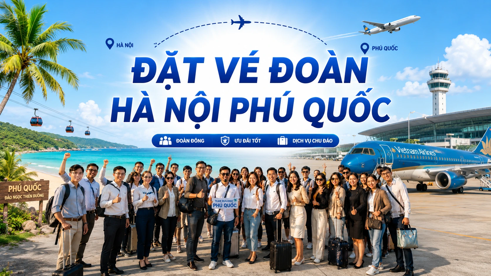 Đặt vé đoàn Hà Nội Phú Quốc